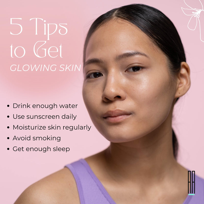 5 tips to get glowing skin